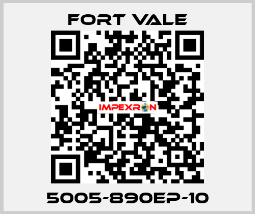 5005-890EP-10 Fort Vale