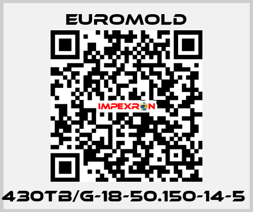430TB/G-18-50.150-14-5  EUROMOLD