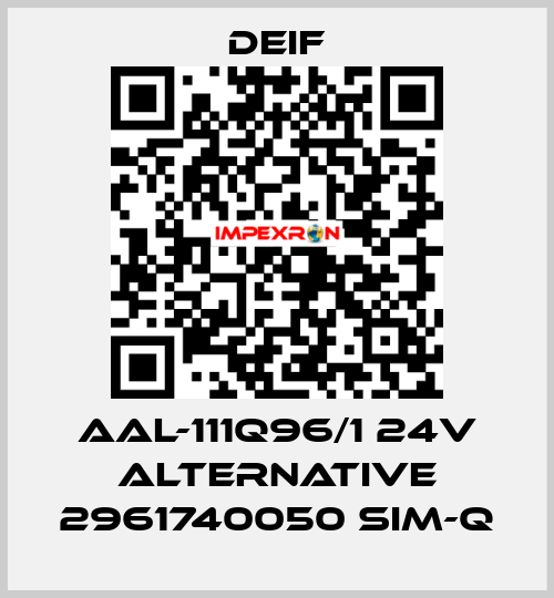 AAL-111Q96/1 24V alternative 2961740050 SIM-Q Deif
