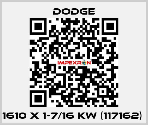 1610 x 1-7/16 KW (117162)  Dodge