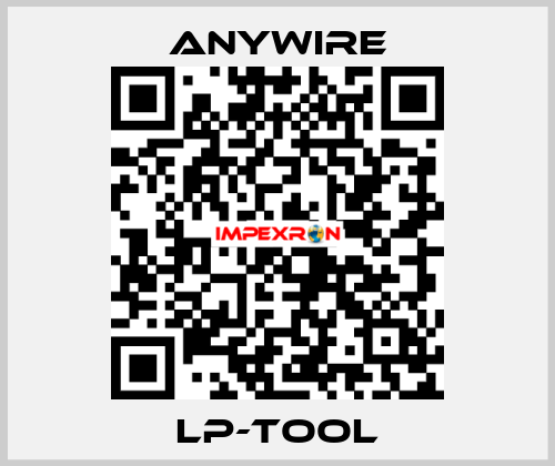 LP-Tool Anywire