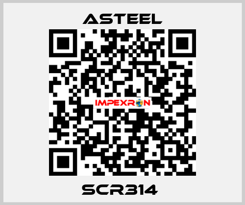 SCR314  ASTEEL