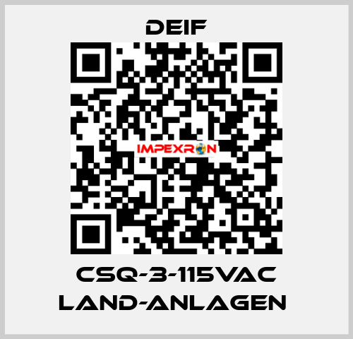 CSQ-3-115VAC Land-Anlagen  Deif