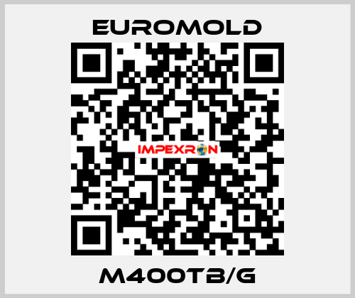 M400TB/G EUROMOLD