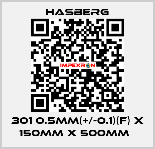 301 0.5mm(+/-0.1)(F) x 150mm x 500mm   Hasberg