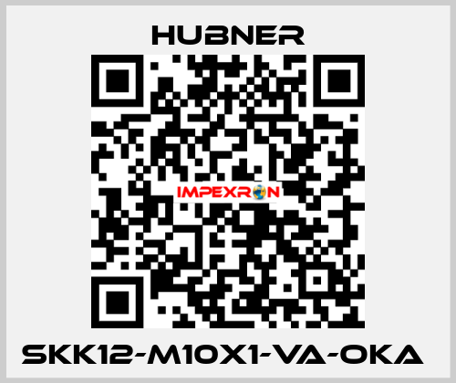 SKK12-M10x1-VA-OKA  HUBNER