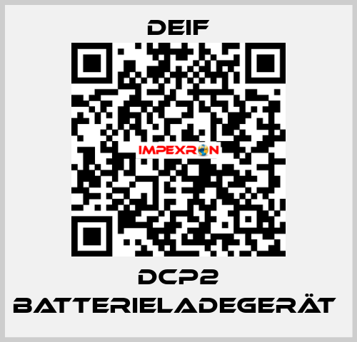 DCP2 Batterieladegerät  Deif