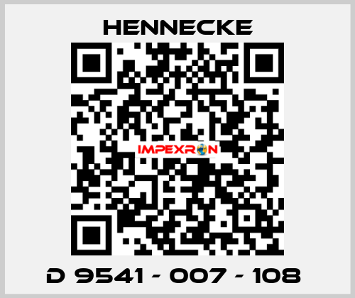 D 9541 - 007 - 108  Hennecke