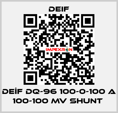DEİF DQ-96 100-0-100 A 100-100 MV SHUNT  Deif