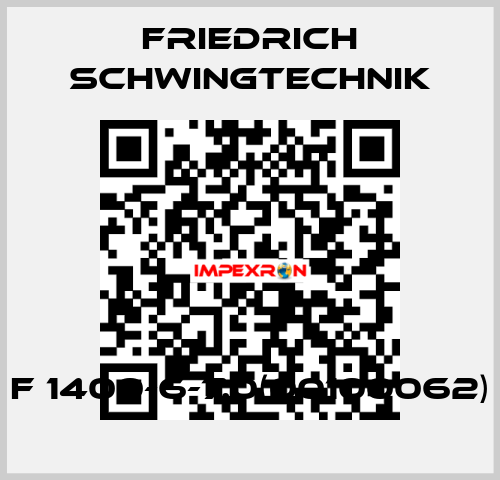 F 1400-6-7.0(00100062) Friedrich Schwingtechnik
