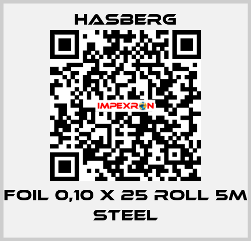 FOIL 0,10 X 25 ROLL 5M STEEL Hasberg.