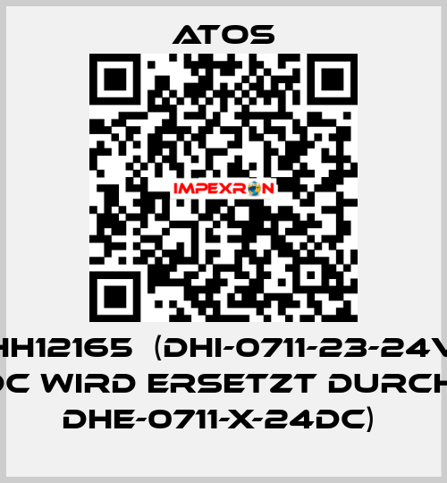 HH12165  (DHI-0711-23-24V DC WIRD ERSETZT DURCH: DHE-0711-X-24DC)  Atos