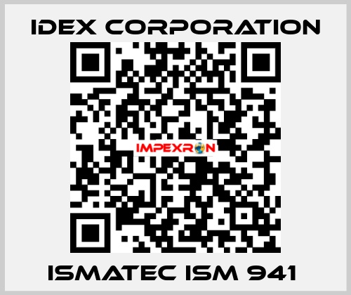 ISMATEC ISM 941  IDEX Corporation