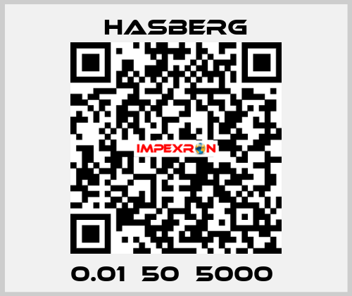 0.01х50х5000  Hasberg