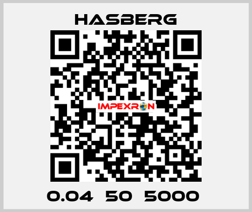 0.04х50х5000  Hasberg