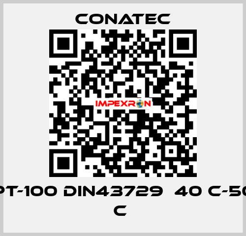 PT-100 DIN43729  40 C-50 C  Conatec