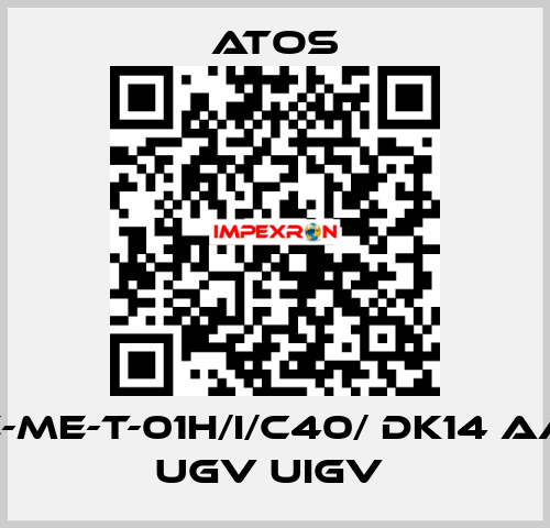  E-ME-T-01H/I/C40/ DK14 AA UGV UIGV  Atos
