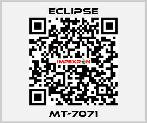 MT-7071 Eclipse