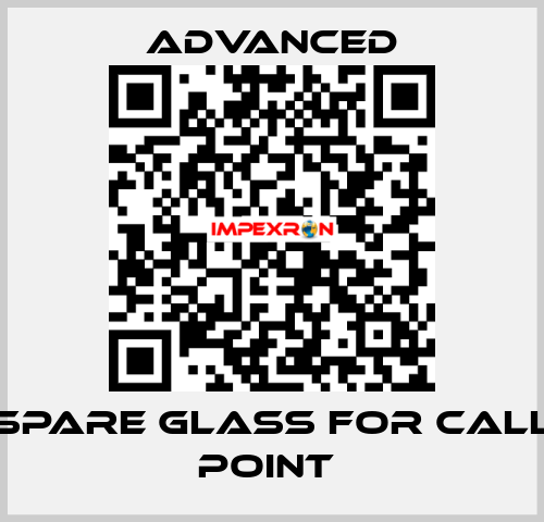 Spare Glass for Call Point  Advanced