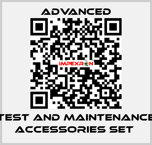 Test and Maintenance Accessories Set  Advanced