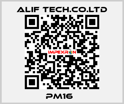 PM16   ALIF TECH.CO.LTD