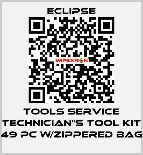 TOOLS SERVICE TECHNICIAN"S TOOL KIT 49 PC w/ZIPPERED BAG Eclipse
