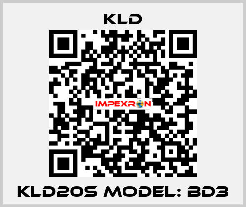 KLD20S Model: BD3 KLD