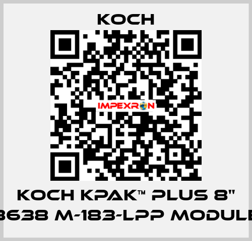 KOCH KPAK™ PLUS 8" 8638 M-183-LPP Module KOCH