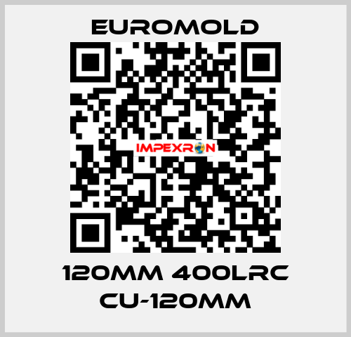 120MM 400LRC CU-120MM EUROMOLD