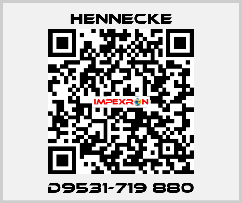 D9531-719 880 Hennecke