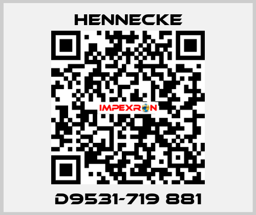 D9531-719 881 Hennecke