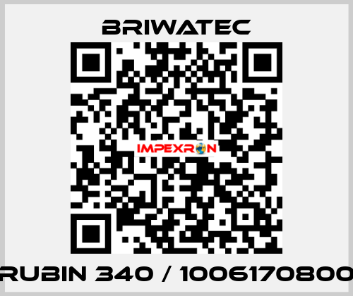 RUBIN 340 / 1006170800 Briwatec