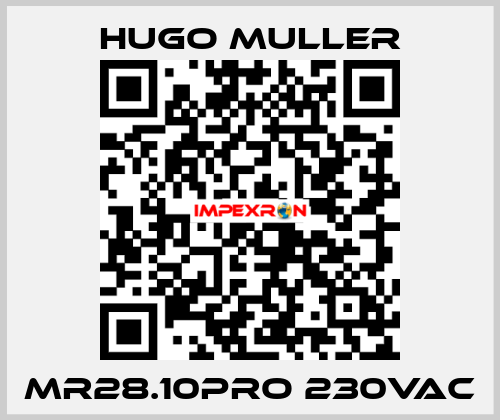 MR28.10PRO 230VAC Hugo Muller