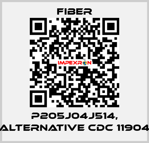P205J04J514, alternative CDC 11904 Fiber