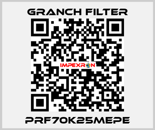 PRF70K25MEPE GRANCH FILTER