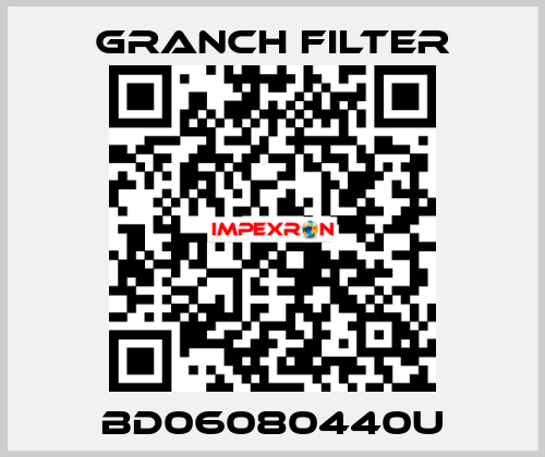 BD06080440U GRANCH FILTER