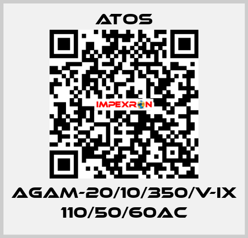 AGAM-20/10/350/V-IX 110/50/60AC Atos