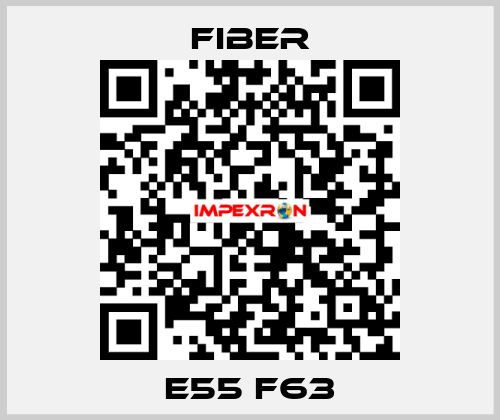 E55 F63 Fiber