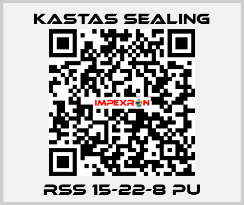 RSS 15-22-8 PU Kastas Sealing