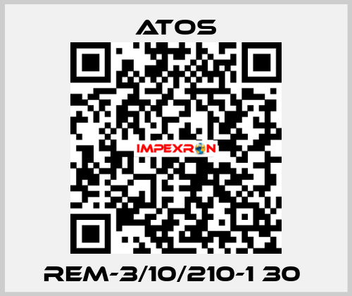 REM-3/10/210-1 30  Atos