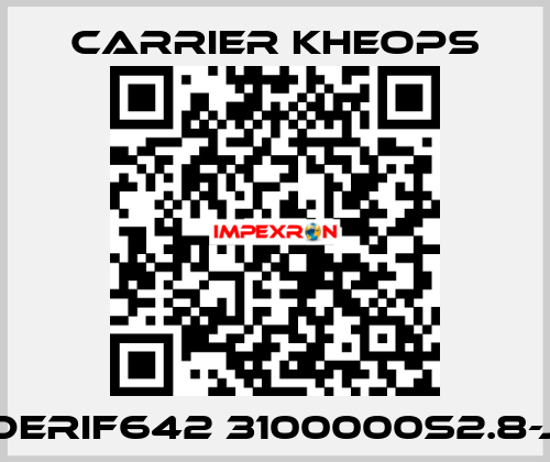 DERIF642 3100000S2.8-J Carrier Kheops