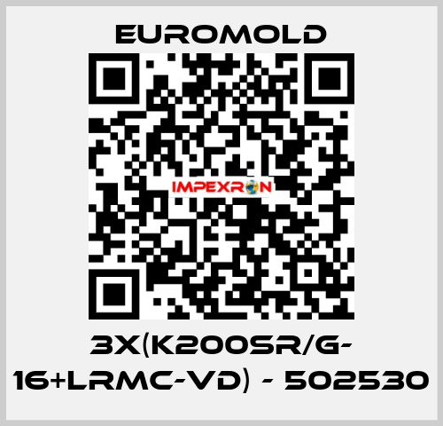 3x(K200SR/G- 16+LRMC-VD) - 502530 EUROMOLD