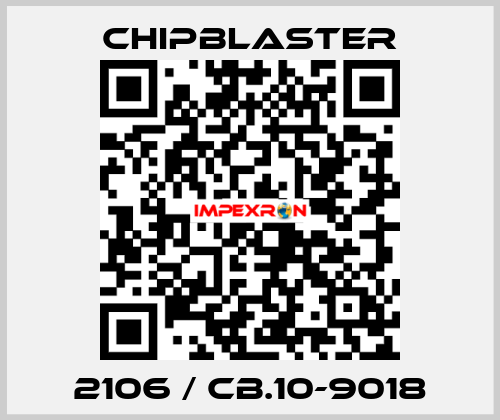 2106 / CB.10-9018 Chipblaster