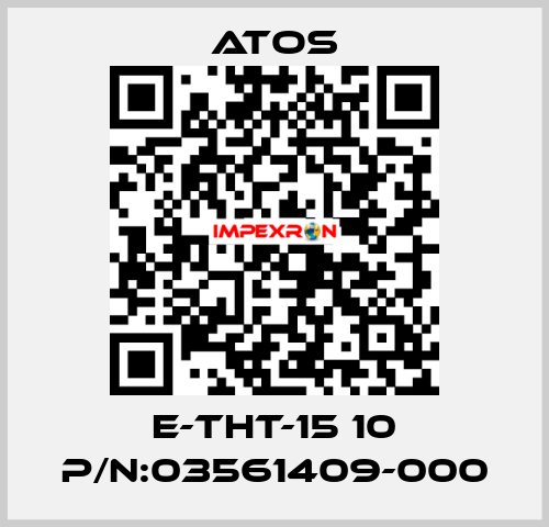 E-THT-15 10 P/N:03561409-000 Atos