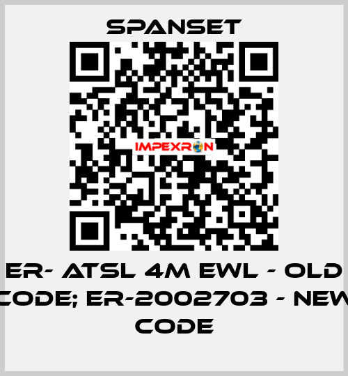 ER- ATSL 4m EWL - old code; ER-2002703 - new code SpanSet