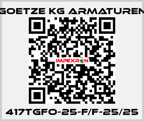 417tGFO-25-f/f-25/25 Goetze KG Armaturen