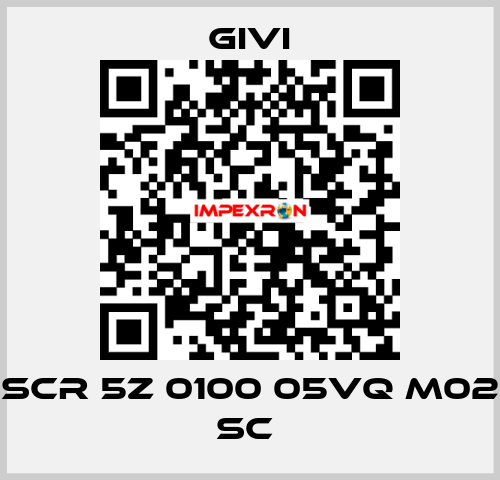 SCR 5Z 0100 05VQ M02 SC  Givi