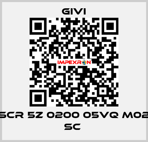 SCR 5Z 0200 05VQ M02 SC  Givi