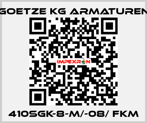 410sGK-8-m/-08/ FKM Goetze KG Armaturen