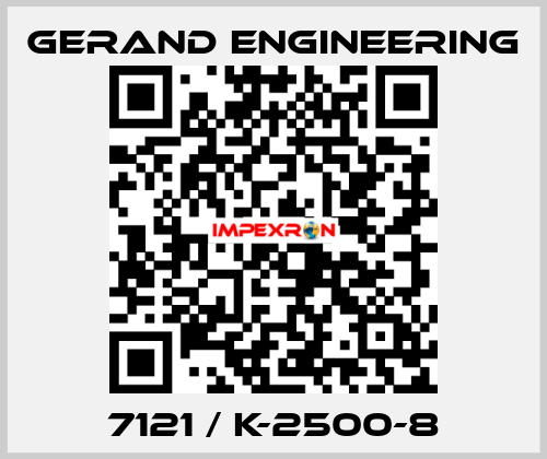 7121 / K-2500-8 Gerand Engineering